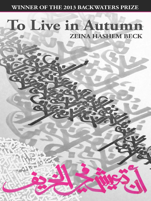 Title details for To Live in Autumn by Zeina Hashem Beck - Available